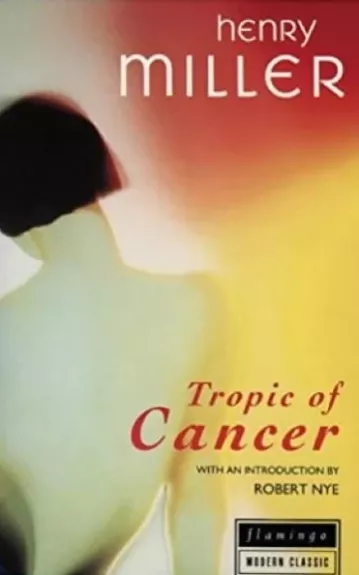 Tropic of Cancer - Henry Miller, knyga