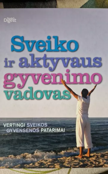 Sveiko ir aktyvaus gyvenimo vadovas