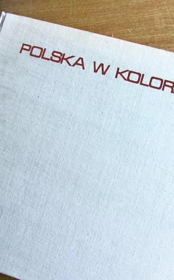 albumas Polska w kolorach - Z.Wdowinski Z. Wdowinski, knyga