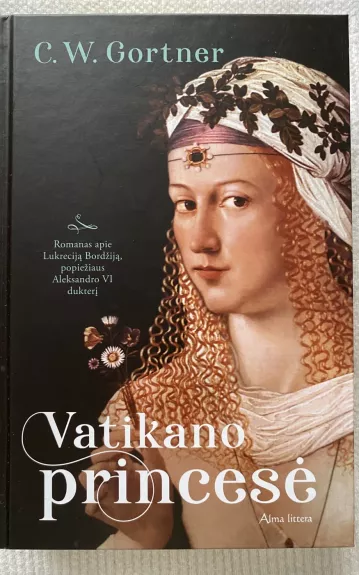 Vatikano princesė - Gortner C.W., knyga