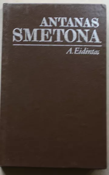 Antanas Smetona. Politinės biografijos bruožai