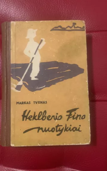 Heklberio Fino nuotykiai - Markas Tvenas, knyga