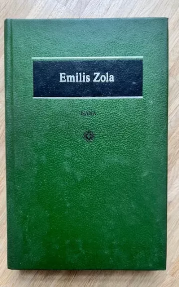 Nana - Emilis Zola, knyga