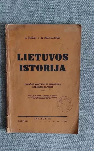 Lietuvos istorija - Šležas P. Malinauskas Ig., knyga 1