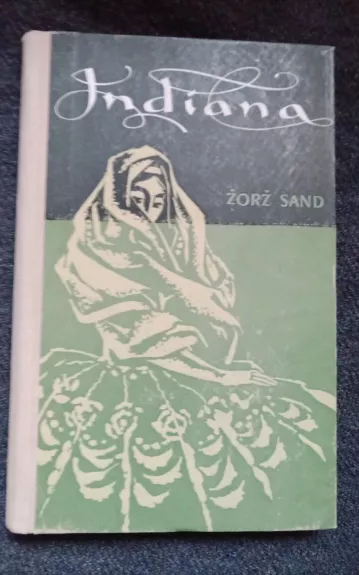 Indiana - Žorž Sand, knyga 1