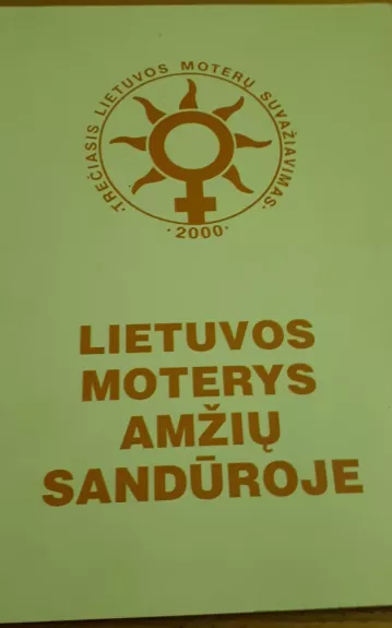 Lietuvos moterys amžių sandūroje