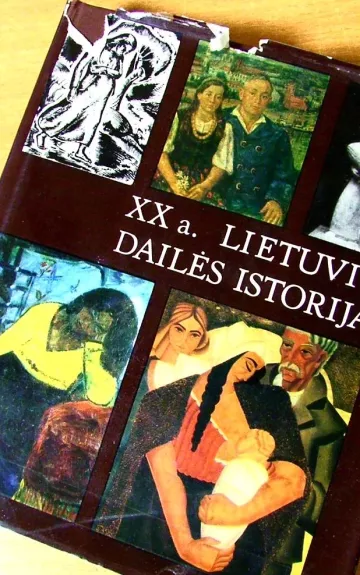 XX a. lietuvių dailės istorija I tomas