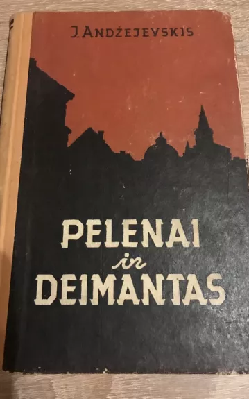 Pelenai ir deimantas