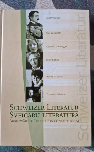 Šveicarų literatūra. Rinktiniai tekstai - Jurgita Mikutytė, knyga 1