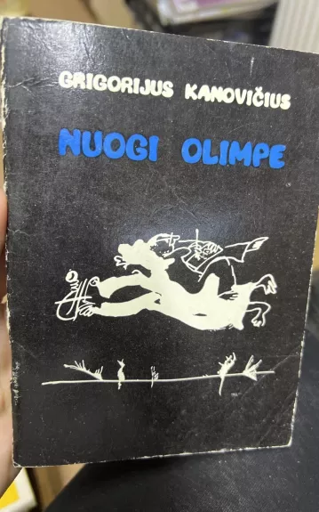 Nuogi olimpe - Grigorijus Kanovičius, knyga 1