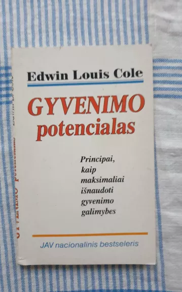 Gyvenimo potencialas - Edwin Louis Cole, knyga