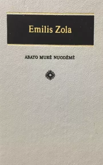 Abato Murė nuodėmė - Emilis Zola, knyga