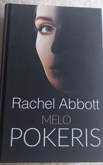Melo pokeris - Rachel Abbott, knyga 1
