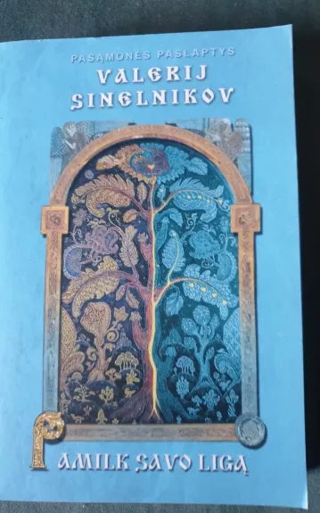 Pamilk savo ligą - Valerij Sinelnikov, knyga