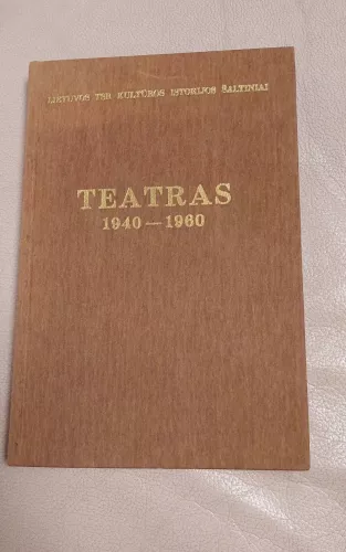 Teatras 1940-1960 - Autorių Kolektyvas, knyga