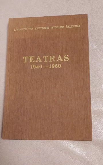 Teatras 1940-1960
