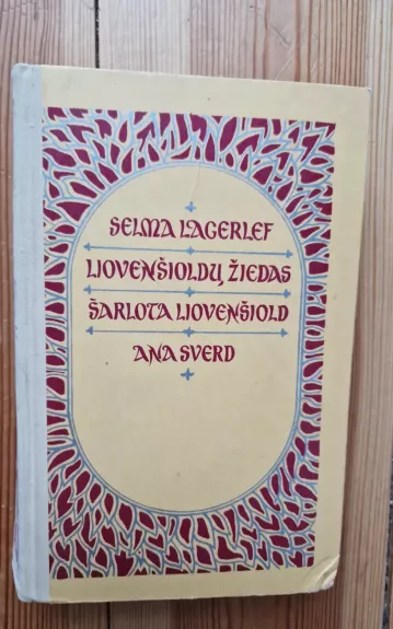 Liovenšioldų žiedas. Šarlota Liovenšiold. Ana Sverd