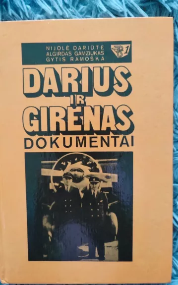 Darius ir Girėnas. Dokumentai