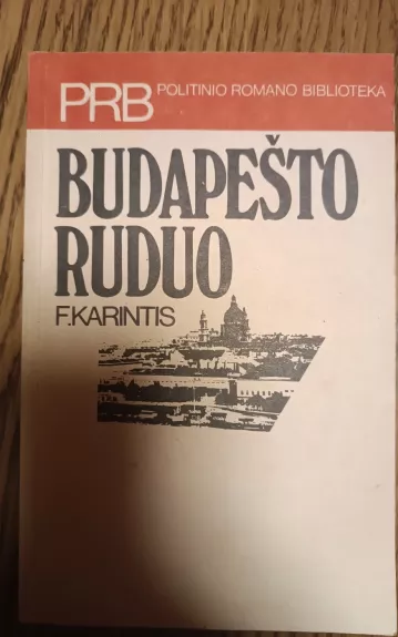 Budapešto ruduo - F. Karintis, knyga