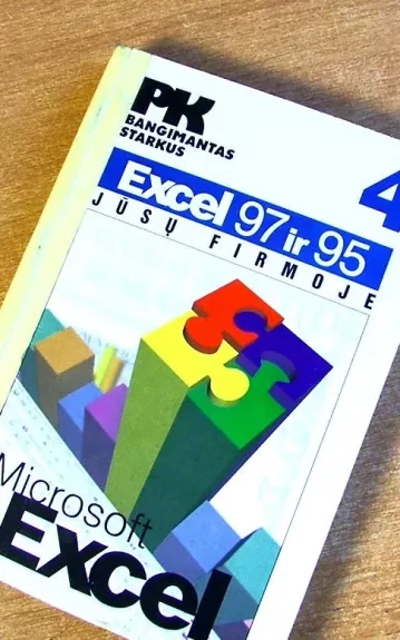 Excel 97 ir 95 jūsų firmoje - Bangimantas Starkus, knyga