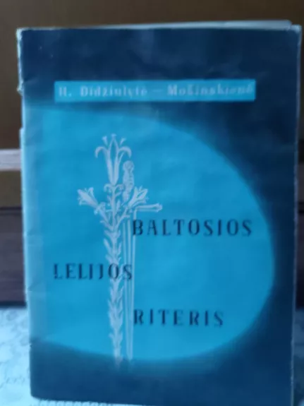 Baltosios lelijos riteris