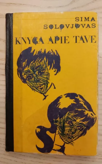 Knyga apie tave - Sima Solovjovas, knyga 1