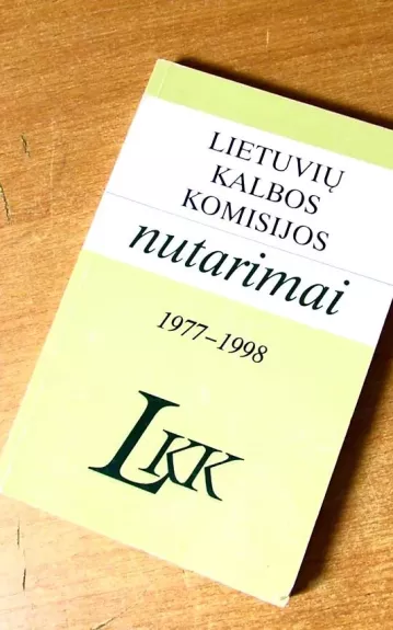 Lietuvių kalbos komisijos nutarimai 1977-1998