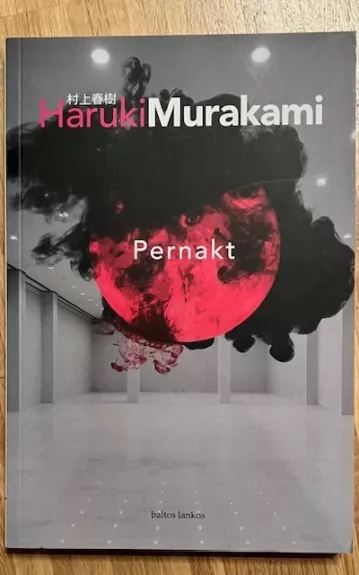 Pernakt - Haruki Murakami, knyga