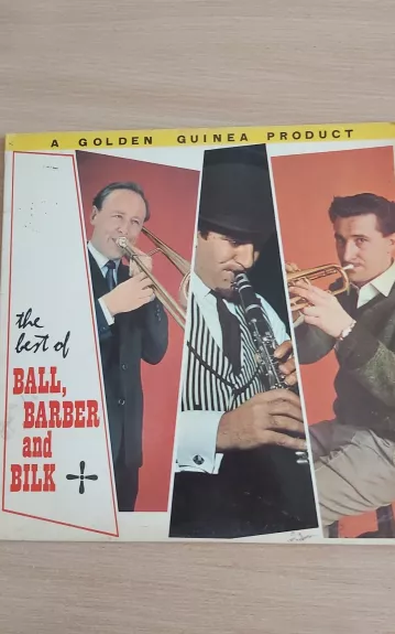 The best of Ball, Barber and Bilk - Chris Barbers Jazz Band, plokštelė 1