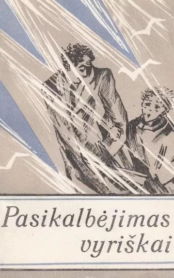 Pasikalbėjimas vyriškai