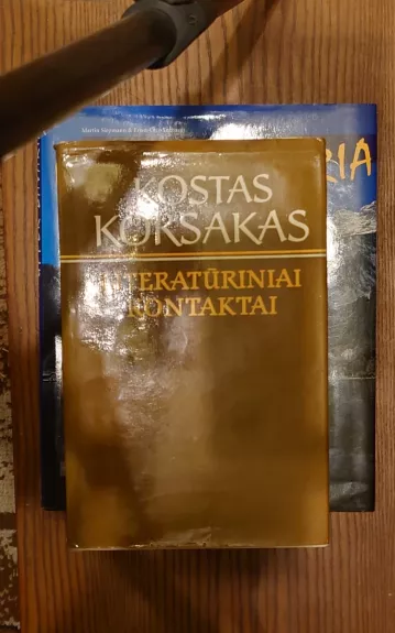 Literatūriniai kontaktai - Kostas Korsakas, knyga
