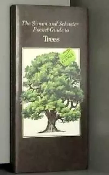The Simon and Schuster Pocket Guide to Trees - Keith Rushforth, knyga