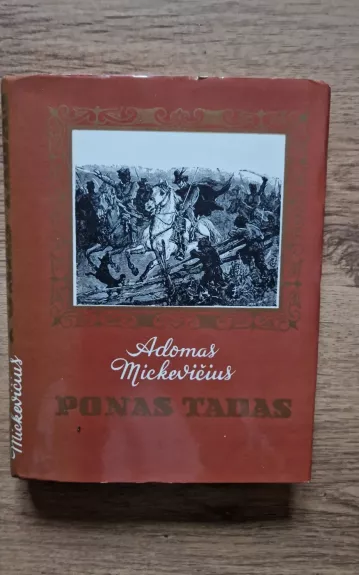 Ponas Tadas - Adomas Mickevičius, knyga