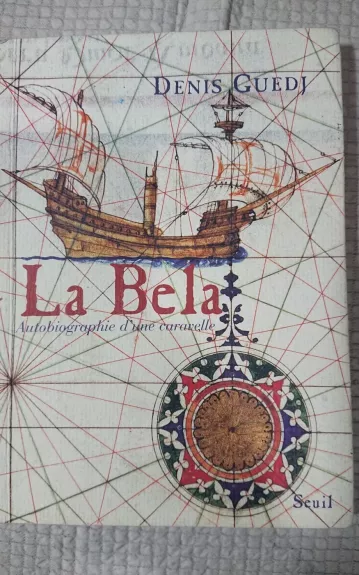 La Bela - Denis Guedj, knyga
