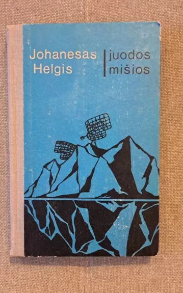 Juodos mišios - Johanesas Helgis, knyga