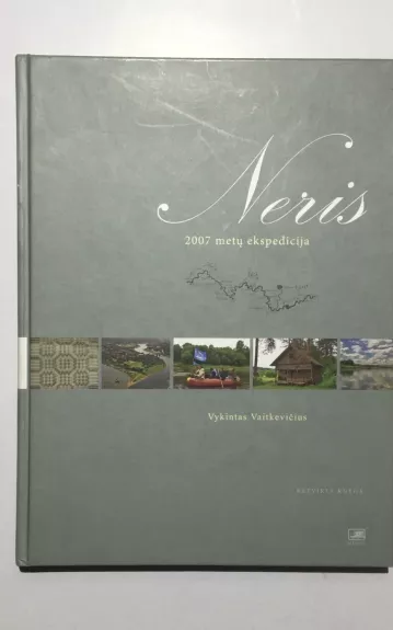 Neris : 2007 metų ekspedicija. Kn. 4