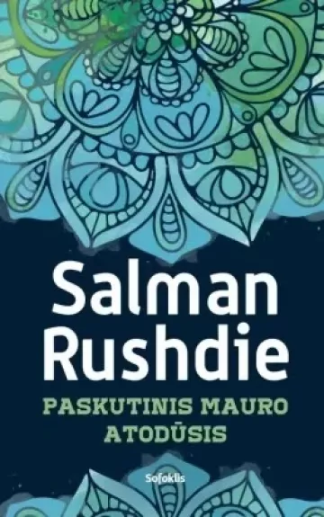 Rushdie Salman Paskutinis mauro atodūsis