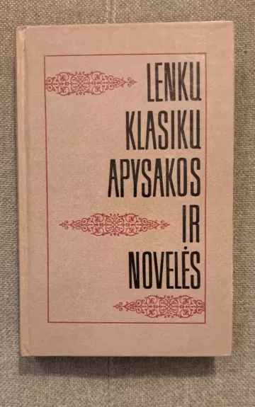 Lenkų klasikų apysakos ir novelės