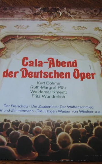 Gala-Abend der Deutschen Oper - W.A.Mozart Mozart, plokštelė 1