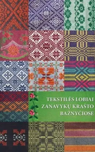 Tekstilės lobiai Zanavykų krašto bažnyčiose