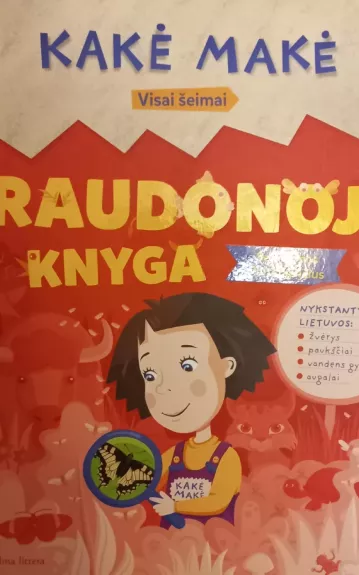 Kakė Makė. Raudonoji knyga