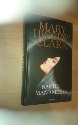 Naktis - mano metas - Mary Higgins Clark, knyga