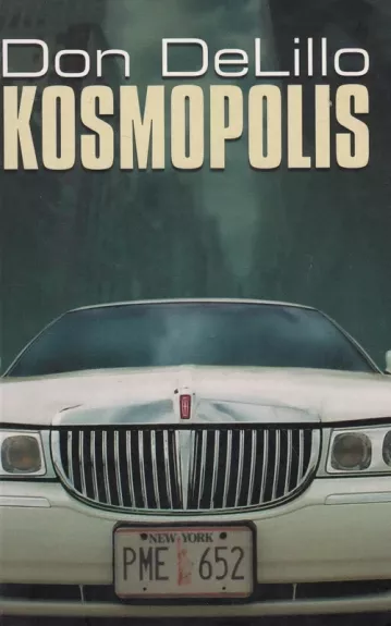 Kosmopolis - Don DeLillo, knyga