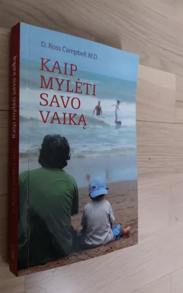 Kaip mylėti savo vaiką