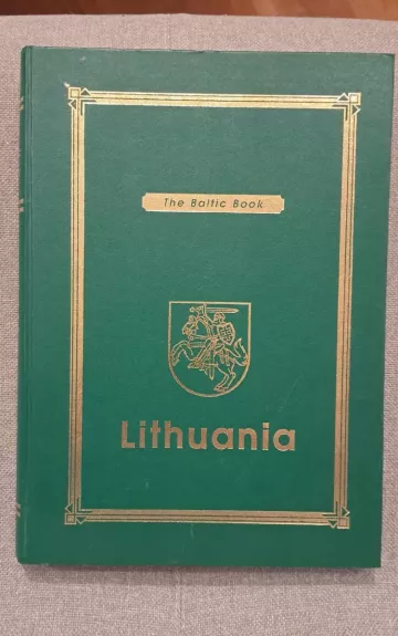 The Baltic book. Lithuania - Autorių Kolektyvas, knyga