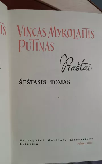 Vincas Mykolaitis Putinas raštai 6 tomas - Vincas Mykolaitis-Putinas, knyga