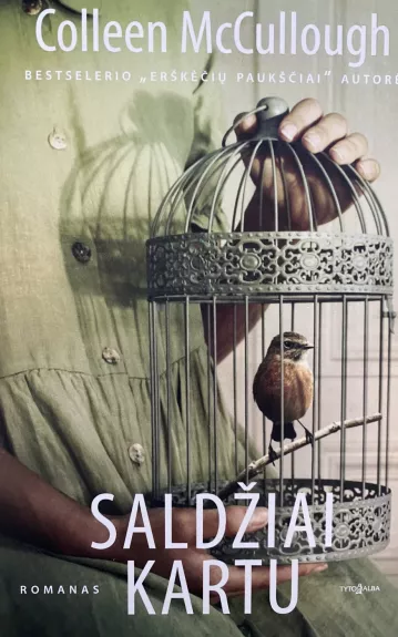 Saldžiai kartu - Colleen McCullough, knyga