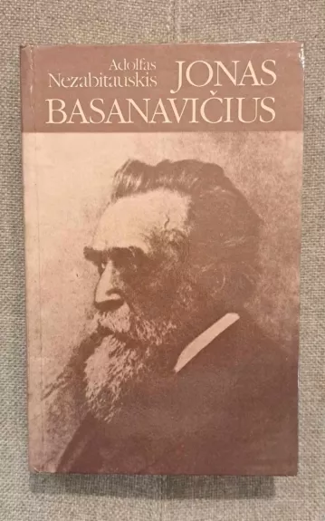 Jonas Basanavičius - Adolfas Nezabitauskis, knyga