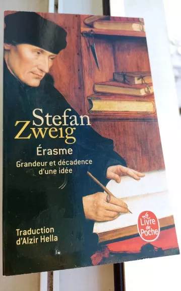 Erasme, grandeur et decadence d une idee - Stefan Zweig, knyga 1
