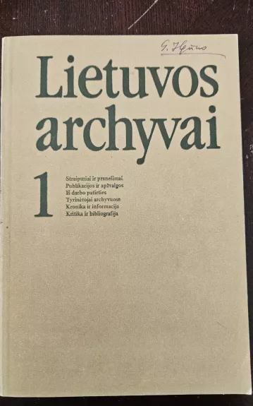 Lietuvos archyvai 1 - Autorių Kolektyvas, knyga 1